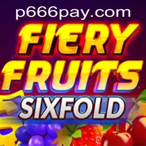 Discover the Thrilling World of FieryFruitsSixFold: A Comprehensive Guide