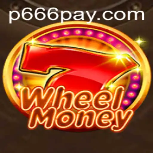 Unveiling WheelMoney: A Thrilling Adventure with P666.COM