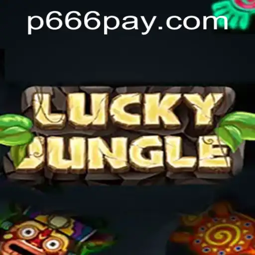 Explore the Thrilling World of LuckyJungle with P666.COM